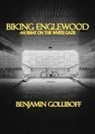 Benjamin Goluboff, Goluboff Benjamin - Biking Englewood