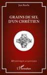 Jean Borella - Grains de sel d'un chrétien