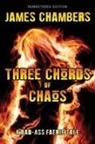 James Chambers - Three Chords of Chaos