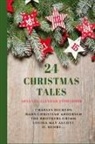 Hans  Christian Andersen, Charles Dickens, The Brothers Grimm - 24 Christmas Tales
