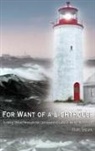 Marc P Seguin - For Want of A Lighthouse
