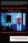 Jack David Eller - Trump and Political Theology