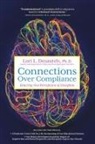 Lori L. Desautels - Connections Over Compliance