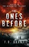 F. D. Brant - The Ones Before