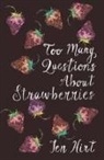 Jen Hirt, Lang Heather - Too many questions about strawberries