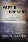 Judy Penz Sheluk, Judy Penz Sheluk - Past & Present