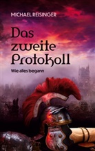 Michael Reisinger - Das zweite Protokoll
