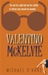 Michael O'Kane - Valentino McKelvie