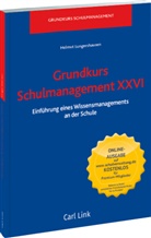 Helmut Lungershausen - Grundkurs Schulmanagement XXVI