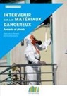 Jean-Louis Panetier, Bertrand Schwartz - Intervenir sur les matériaux dangereux