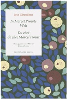 Jean Giraudoux, Reiner Speck, Catherine Livet, Jürgen Ritte - In Marcel Prousts Welt