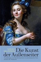 Sarah Salomon, Sarah (Dr. des.) Salomon - Die Kunst der Außenseiter