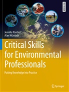 Alan Mcintosh, Jennife Pontius, Jennifer Pontius - Critical Skills for Environmental Professionals