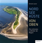 Gerhard Launer, Gerhard Launer - Nordseeküste von oben