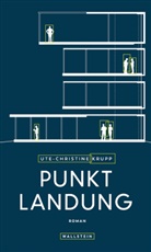 Ute-Christine Krupp - Punktlandung