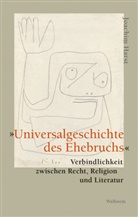 Joachim Harst, Joachim (Prof. Dr.) Harst - »Universalgeschichte des Ehebruchs«