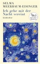 Selma Meerbaum-Eisinger, Marku May, Markus May - Ich gehe mit der Nacht vereint