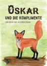 Anna Hainböck, Mina Manavi - Oskar und die Komplimente