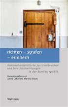 Jann Lölke, Janna Lölke, Staats, Staats, Martina Staats - richten - strafen - erinnern