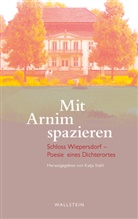 Katj Stahl, Katja Stahl - Mit Arnim spazieren
