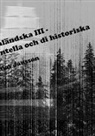 Mathias Jansson - Di ångermanländska III - di kända, di experimentella och di historiska