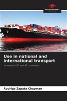 Rodrigo Zapata Chapman - Use in national and international transport