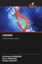 Ratiba Baazizi, Oumayma BENADJEL, Nora Mimoune - CRISPR