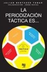 Julian Tobar, Librofutbol Editorial - La periodización táctica es