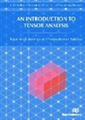 Bipin Singh Koranga, Sanjay Kumar Padaliya - An Introduction to Tensor Analysis