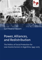 Carl Friedrich Bossert - Power, Alliances, and Redistribution