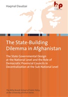 Haqmal Daudzai - The State-Building Dilemma in Afghanistan