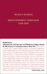 Rudolf Steiner Nachlassverwaltung, Rudolf Steiner, Rudolf Steiner Nachlassverwaltung, Anne-Kathrin Weise - Menschenseele, Schicksal und Tod