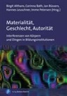 Birgit Althans, Corinna Bath, Jan B&uuml;ssers, Hannes Leuschner, Imme Petersen, Birgit Althans... - Materialit&auml;t, Geschlecht, Autorit&auml;t