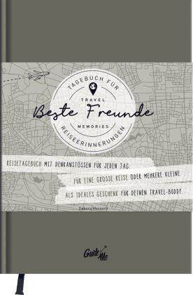Debora Messerli,  Hallwag Kümmerly+Frey AG, Hallwa Kümmerly+Frey AG, Hallwag Kümmerly+Frey AG - GuideMe Reisetagebuch Travel Memories "Beste Freunde" - Tagebuch zum Ausfüllen für Freunde mit inspirierenden Fragen, personalisierbarem Hardcover-Einband & Lesebändchen