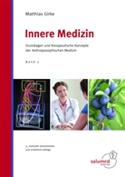 Matthias Girke - Innere Medizin, 2 Teile