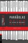 Samuel Pagán - Las Parábolas del Reino de Jesús de Nazaret