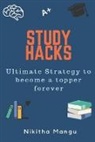 Nikitha Mangu, Nikitha Mangu - Study Hacks