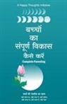 A Happy Thoughts Initiative - Bacchon Ka Sampurna Vikas Kaise Karen - Complete Parenting (Hindi)