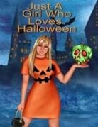 Hazle Willow - Just A Girl Who Loves Halloween