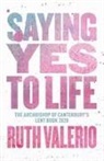 Ruth Valerio - Saying yes to life