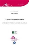 Gilles Ferréol - La persévérance scolaire