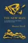 Maurice Nicoll - The New Man