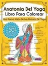 Elizabeth J. Rochester - Anatomía Del Yoga Libro Para Colorear