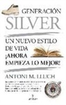Antonio Maria Lluch Perez - Generacion Silver