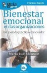 María José Aldunate - Bienestar emocional en las organizaciones: Un método práctico e innovador