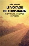 John Bunyan - Le voyage de Christiana