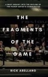 Rick Arellano - The fragments of the game