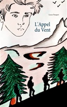 Lucas Pasquet - L'Appel du Vent