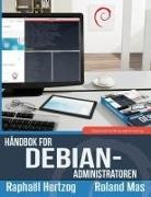 Raphaël Hertzog, Roland Mas - Håndbok for Debian-administratoren