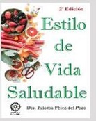 Paloma Maria Perez del Pozo - Estilo de vida saludable